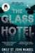 The Glass Hotel by Emily St. John Mandel