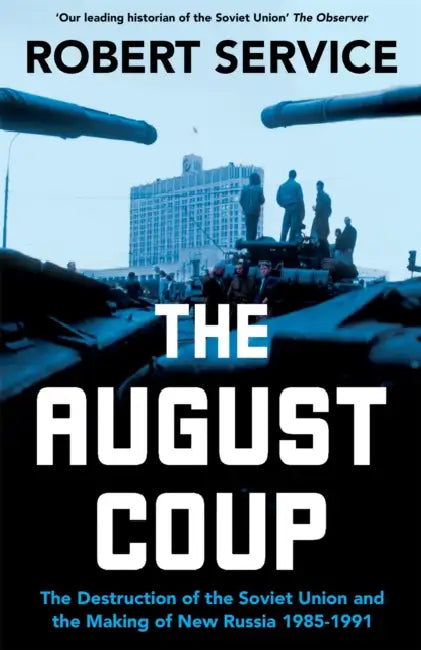 The August Coup by Robert Service