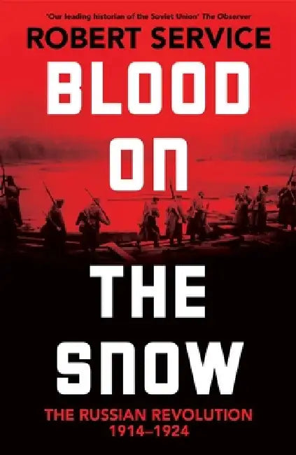 Blood on the Snow by Robert Service