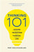 Thinking 101 by Woo-kyoung Ahn