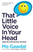 That Little Voice In Your Head by Mo Gawdat