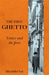 The First Ghetto: Venice and the Jews by Alexander Lee