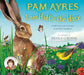I Am Hattie the Hare: A Tale from Our Wild and Wonderful Meadows by Pam Ayres