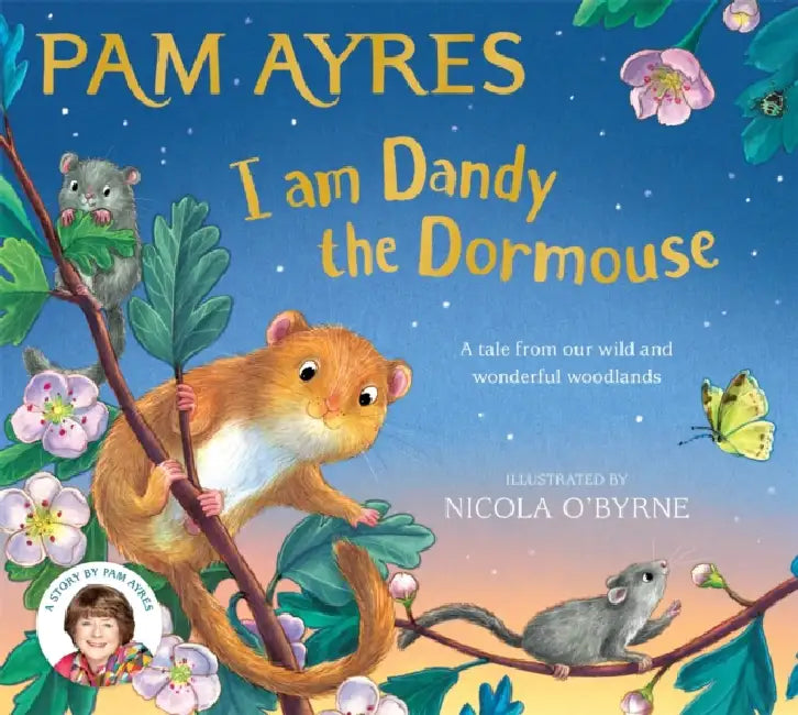 I am Dandy the Dormouse by Pam Ayres
