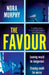 The Favour by Nora Murphy