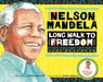 Long Walk to Freedom by Nelson Mandela