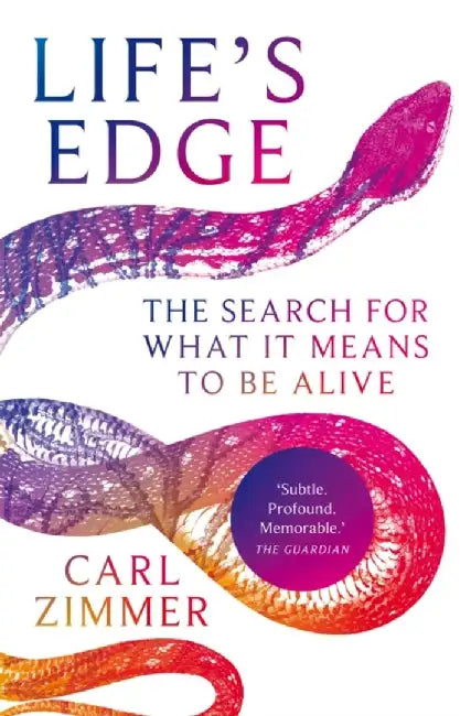 Life's Edge by Carl Zimmer