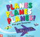 Planes Planes Planes! by Donna David