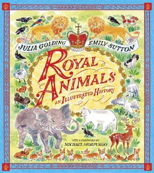 Royal Animals by Julia Golding