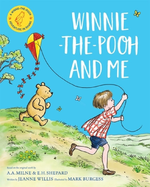 Winnie-the-Pooh and Me by Jeanne Willis