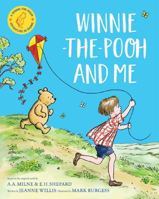 Winnie-the-Pooh and Me by Jeanne Willis