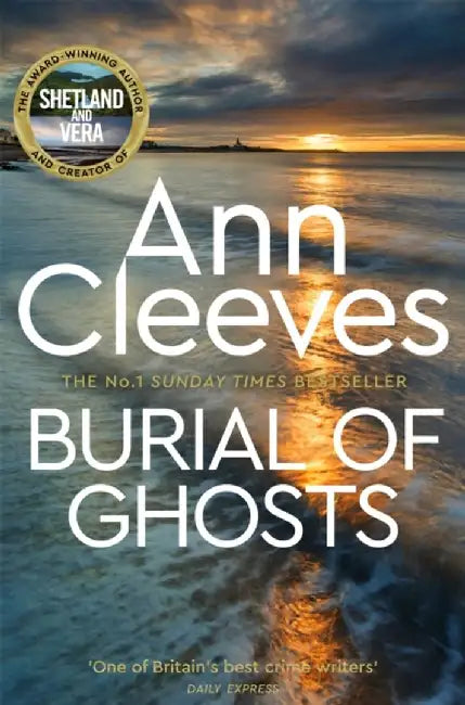 Burial of Ghosts by Ann Cleeves