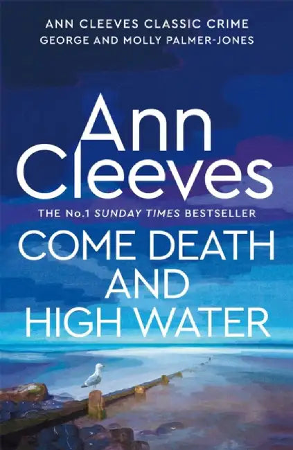 Come Death and High Water by Ann Cleeves