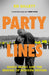 Party Lines by Ed Gillett
