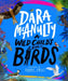 A Wild Child's Book of Birds by Dara McAnulty