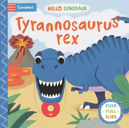 Tyrannosaurus rex by Campbell Books