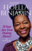 What Are You Doing Here?: My Autobiography by Floella Benjamin