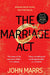 The Marriage Act by John Marrs