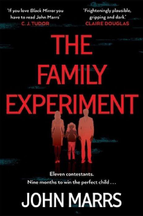 The Family Experiment by John Marrs