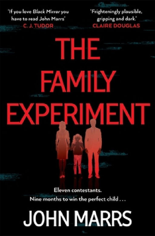 The Family Experiment by John Marrs