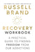 Recovery: The Workbook by Russell Brand