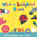 What the Ladybird Heard: A Push, Pull and Slide Board Book by Julia Donaldson