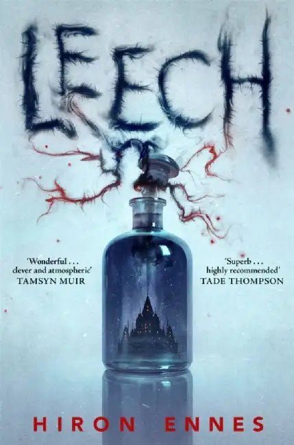Leech by Hiron Ennes