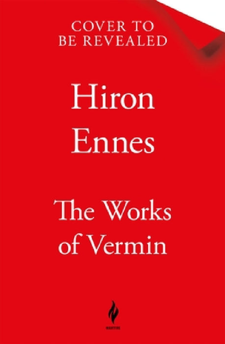 The Works of Vermin by Hiron Ennes