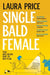 Single Bald Female by Laura (Editorial Director) Price