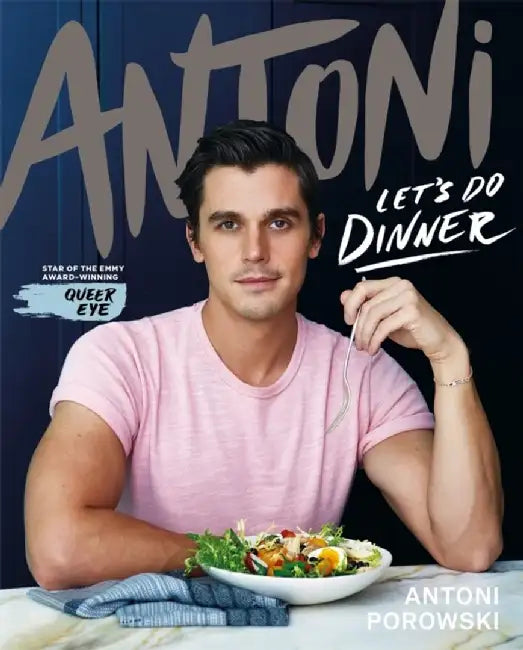 Let's Do Dinner by Antoni Porowski