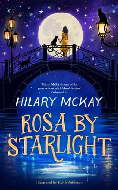 Rosa By Starlight by Hilary McKay