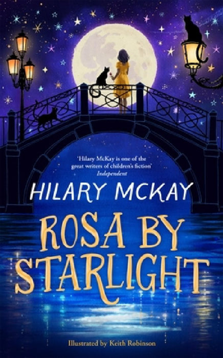 Rosa By Starlight by Hilary McKay