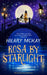 Rosa By Starlight by Hilary McKay