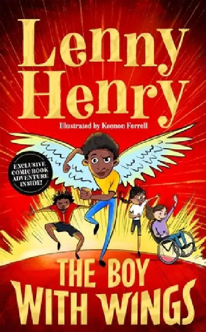 The Boy With Wings by Sir Lenny Henry