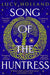 Song of the Huntress by Lucy Holland
