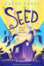 Seed by Caryl Lewis