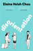 Disorientation by Elaine Hsieh Chou