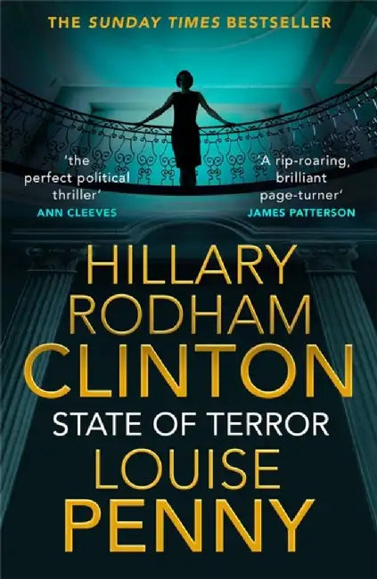 State of Terror: The Unputdownable Thriller Straight from the White Hou by Clinton Hillary Rodham &. Penny Louise