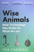 Wise Animals by Tom Chatfield