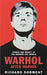 Warhol After Warhol by Richard Dorment