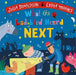 What the Ladybird Heard Next by Julia Donaldson