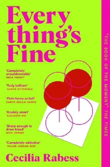 Everything's Fine by Cecilia Rabess