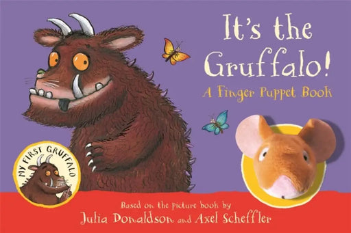 It's the Gruffalo! A Finger Puppet Book by Julia Donaldson