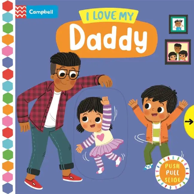 I Love My Daddy by Campbell Books