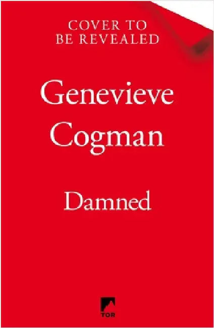 Damned: The Magical Final Adventure in the Scarlet Revolution Trilogy by Genevieve Cogman