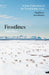 Frostlines: An Epic Exploration of the Transforming Arctic by Neil Shea
