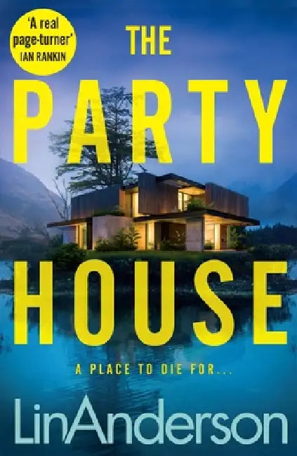 The Party House by Lin Anderson