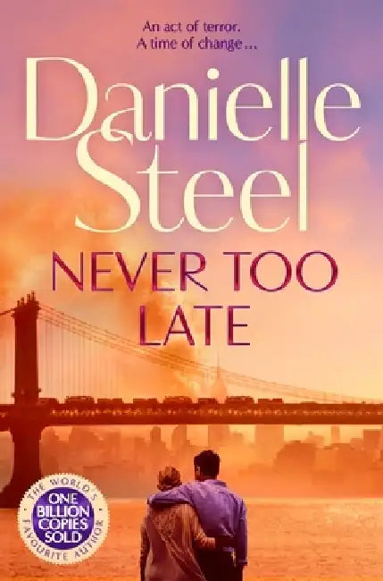 Never Too Late by Danielle Steel