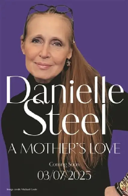 A Mother’s Love by Danielle Steel