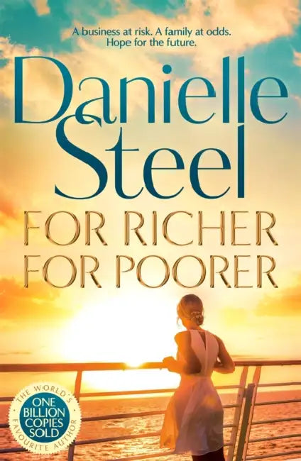 For Richer For Poorer by Danielle Steel